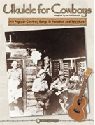 CENTERSTREAM UKULELE FOR COWBOYS