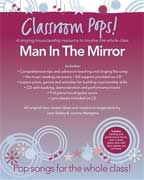 CHESTER MUSIC CLASSROOM POPS! - MAN IN THE MIRROR
