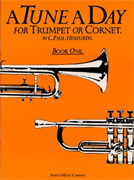 Boston Music A Tune A Day for Trumpet or Cornet Classic Edition